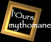 La Compagnie l'Ours mythomane